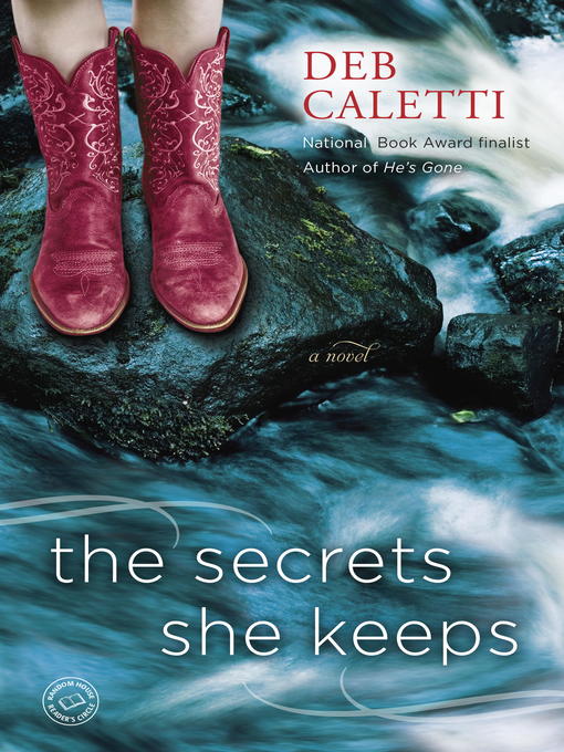 Title details for The Secrets She Keeps by Deb Caletti - Available